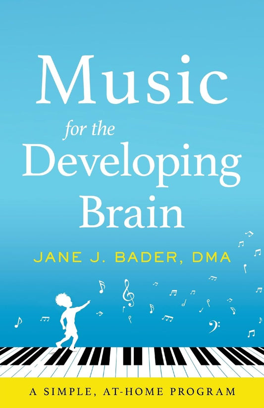 Music for the Developing Brain: A Simple, At-Home Program - 6427