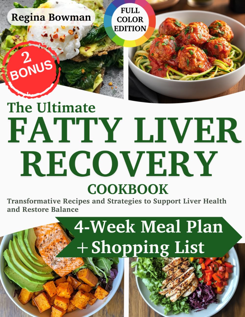 The Ultimate Fatty Liver Recovery Cookbook: Transformative Recipes and Strategies to Support Liver Health and Restore Balance | Heal, Nourish, and Thrive with a 4-Week Meal Plan and Shopping List The Happy Book Stack