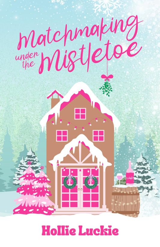 Matchmaking Under the Mistletoe: A Small Town Holiday Novella The Happy Book Stack