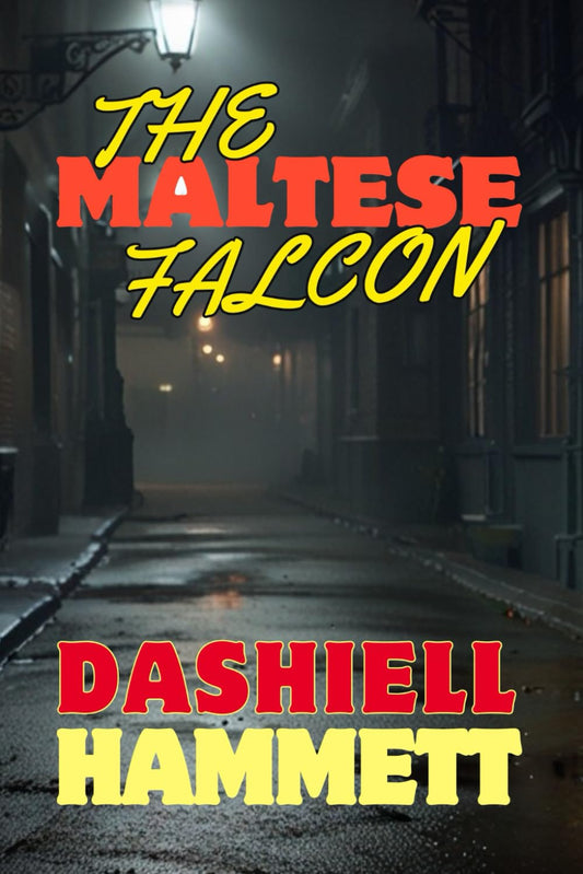 The Maltese Falcon The Happy Book Stack