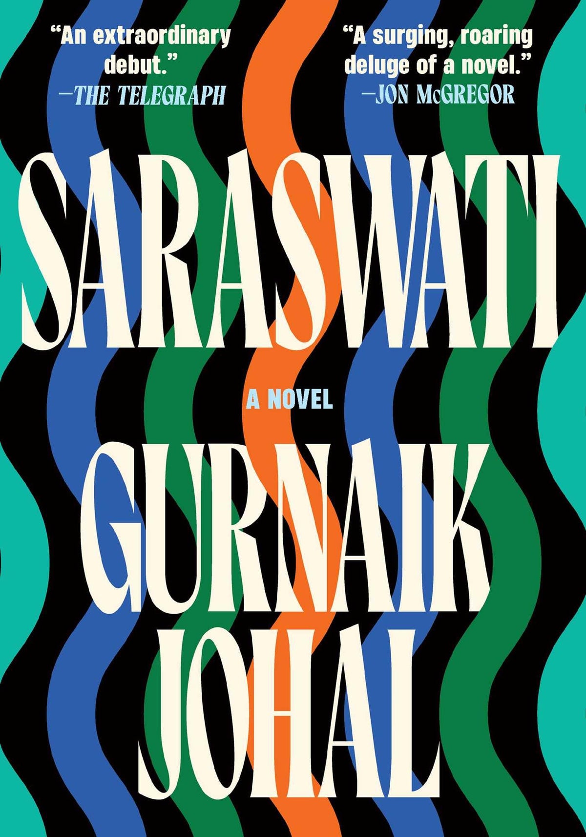 Saraswati: A Novel The Happy Book Stack