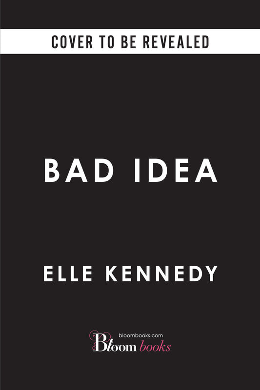 Bad Idea (Deluxe Edition) by Elle Kennedy