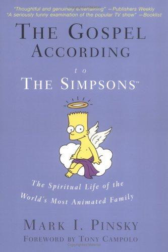 The Gospel According to The Simpsons: The Spiritual Life of the World's Most Animated Family cover